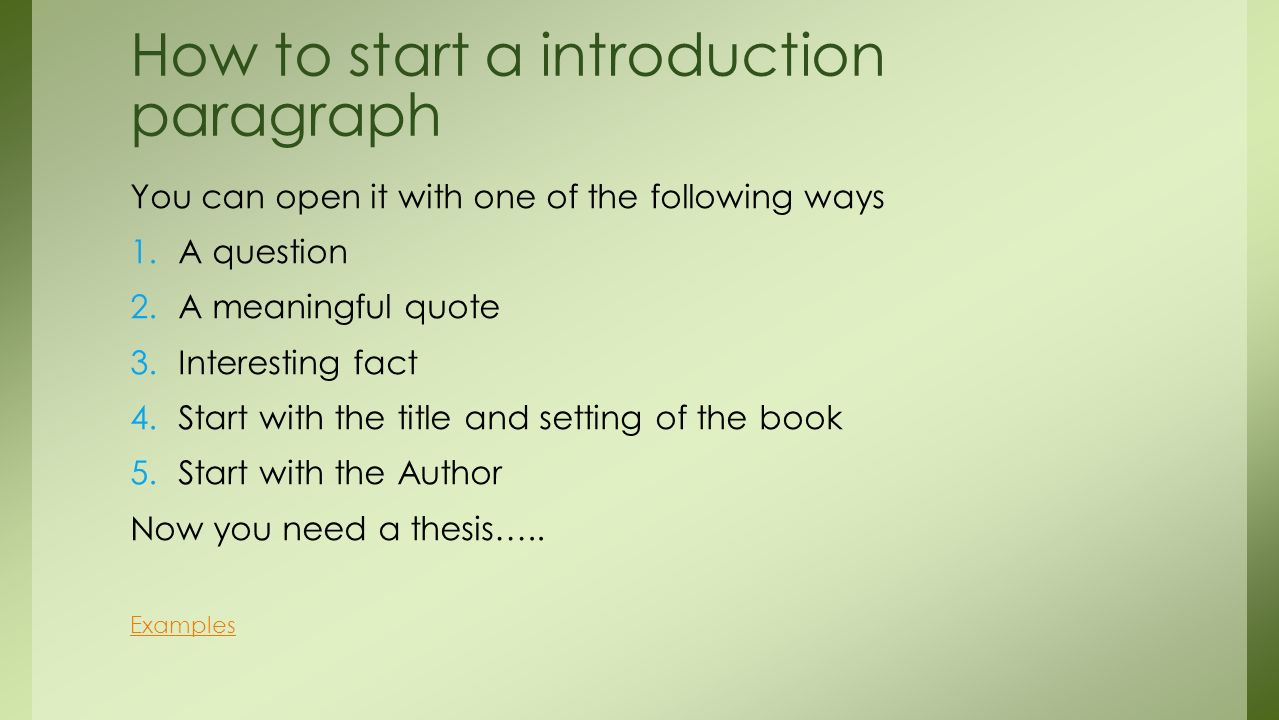 Good ways to start a body paragraph in an essay